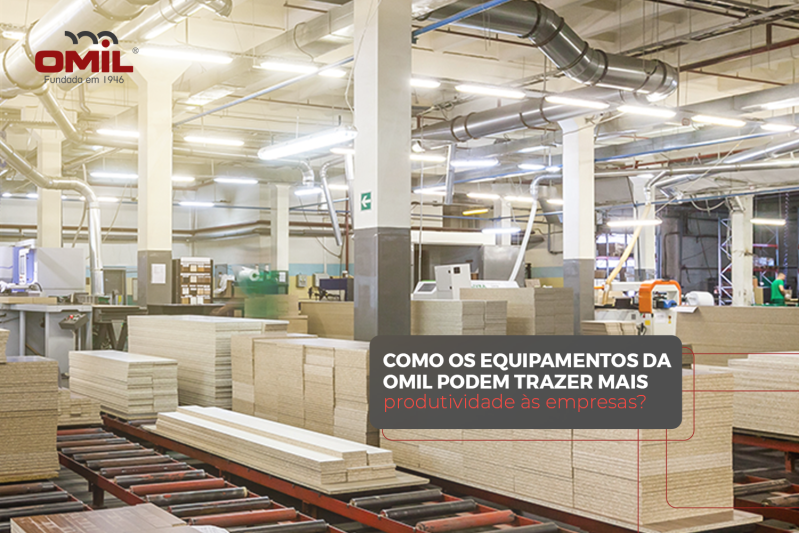 Como os equipamentos da OMIL podem trazer mais produtividade às empresas